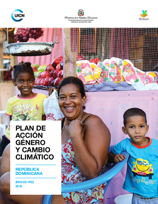 Plan de acción género y cambio climático de República Dominicana (PAGCC-RD)