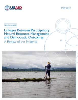 Linkages Between Participatory Natural Resource Management and Democratic Outcomes: A Review of the Evidence